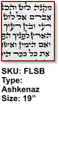 SKU: FLSB  Type: Ashkenaz Size: 19”