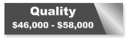 Quality $46,000 - $58,000