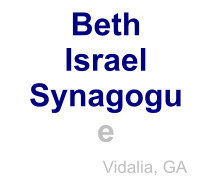 Beth Israel  Synagogue   Vidalia, GA