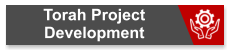 Torah Project  Development