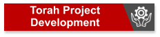 Torah Project  Development