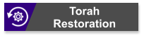 Torah  Restoration